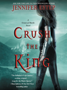 Cover image for Crush the King